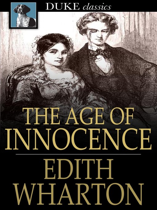 Title details for The Age of Innocence by Edith Wharton - Available